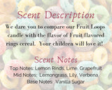 Fruit Loops Soy Candles